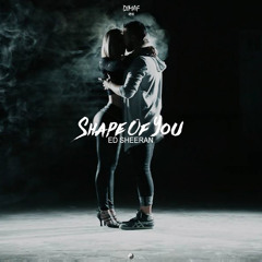 Ed Sheeran - Shape Of You (Dimaf Kizomba Remix)