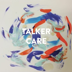 Talker - Care