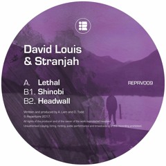 David Louis & Stranjah - Headwall [REPRV009]