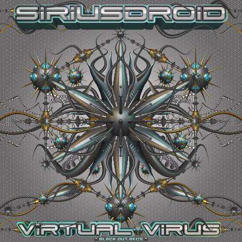 SIRIUSDROID - VIRTUAL VIRUS (Album Preview) -> Out Now