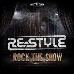 Re - Style - Rock The Show [MOHDIGI177]