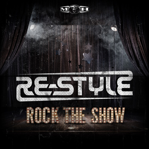 Re - Style - Rock The Show [MOHDIGI177]