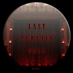 Last Curtain Call -- Nick Harris 2017