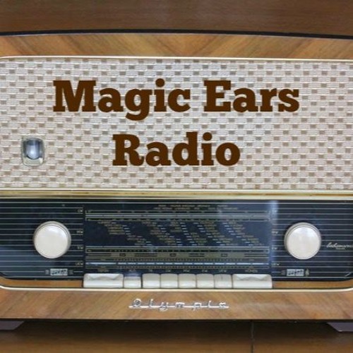 Magic Ears Radio, Episode 1 -- January 25, 2017