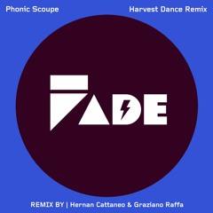 Phonic Scoupe - Harvest Dance (Hernan Cattaneo & Graziano Raffa Remix)