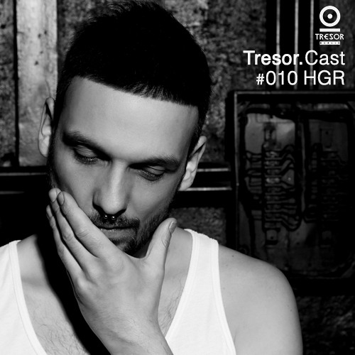 TRESOR.CAST 010 | HGR