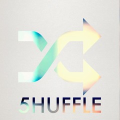 5huffle Update