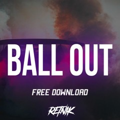 BALLOUT | Retnik Beats