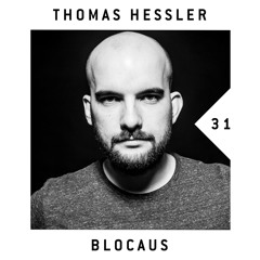 BLOCAUS PODCAST 31 | THOMAS HESSLER