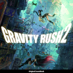 Gravity Rush 2 - Night Gale