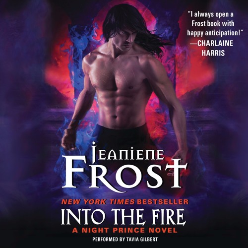 INTO THE FIRE by Jeaniene Frost
