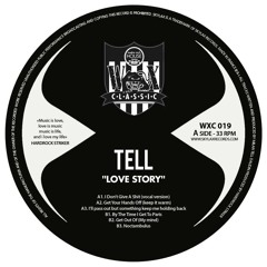 WAX CLASSIC 19 - A1.Tell "I Don't Give A Shit" (vocal Version)