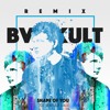 Ed Sheeran - Shape Of You (Bvd Kult Remix)