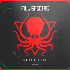 Fill Spectre - Sound City (Free Download)