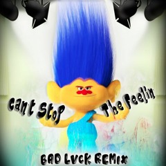 Justin Timberlake - Can't Stop The Feelin' (BAD LVCK Remix)