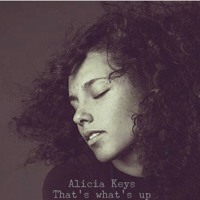 Alicia Keys - That's What's Up