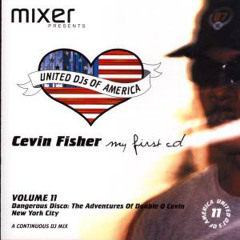 330 - United DJs Of America Vol. 11 - Cevin Fisher (My First CD)