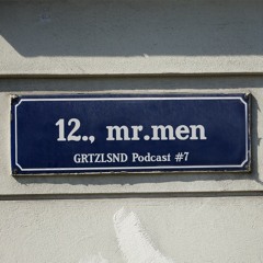 Grätzlsound Podcast #7 - mr.men (Grätzlsound)