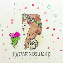 Laura Villanueva Guerra - Tausendsuend