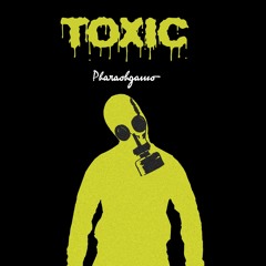 TOXiC