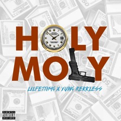 LilFettiMg x YungRekkless - Holy Moly