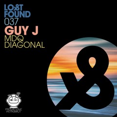 PREMIERE: Guy J - MDQ (Original Mix) [Lost & Found]