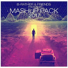 B-Rather & Friends MashUp Pack 2017