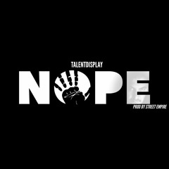 Talent Display - Nope