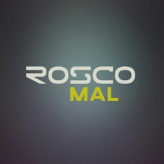 Rosco : Mal