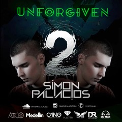 SIMON PALACIOS - UNFORGIVEN 2