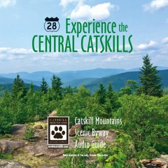 Experience the Central Catskills