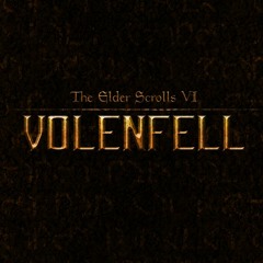 The Elder Scrolls VI - Volenfell Main Theme (Unofficial)