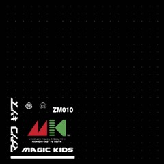 Magic Kids - Aire Remix