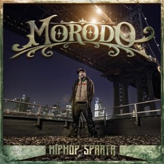 Morodo - Hip Hop Sparta Ft. Dj Cec (prod. By HDO)