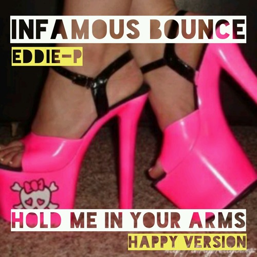 Hold Me In Your Arms (Happy Version) - By EDDIE-P