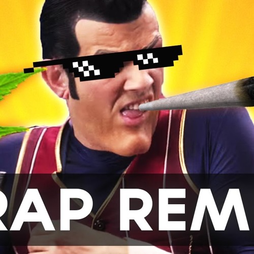 We Are Number One but it's a Trap Remix