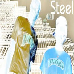 BA$KETZ x ACE $UPREME - STEEL [Prod. Malldidit]
