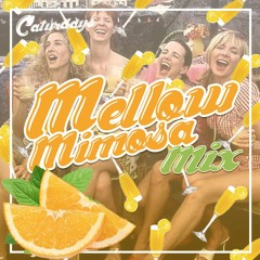 Mellow Mimosa Mix