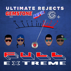 FULL EXTREME - GEMSTONE REFIX 2017