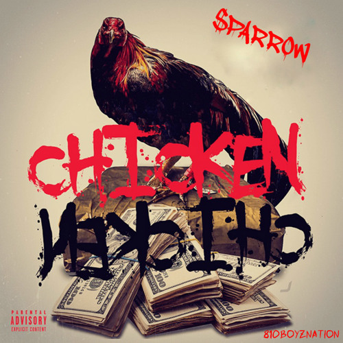 Stream Chicken Chicken Remix by Sparrow RipMichael | Listen online for ...