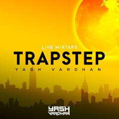 Trapstep : Live Mixtape (Click buy to Download this Mixtape Free)