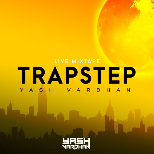 Trapstep : Live Mixtape (Click buy to Download this Mixtape Free)