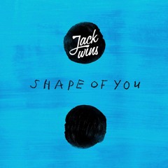 Ed Sheeran - Shape Of You (Jack Wins OFFICIAL Remix) **FREE DOWNLOAD**