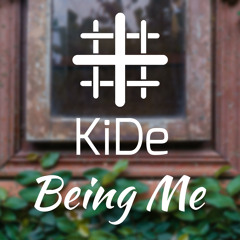 Kide - Being Me [Wave Wizards Exclusive]