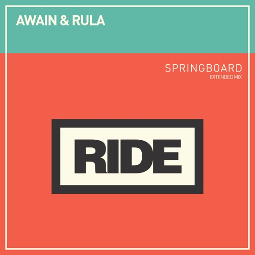Awain & RULA - Springboard (Extended Mix)