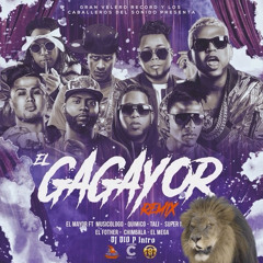 El Mayor Clasico - El Gagayor (Remix) - Dio P Intro 140BPM