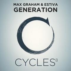 Max Graham & Estiva - Generation (Club Mix)