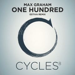 Max Graham - One Hundred (Estiva Remix)