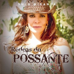 Sula Miranda - Rédeas do Possante