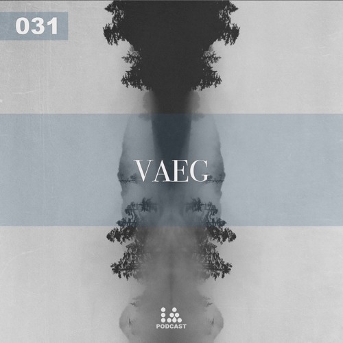 IA Podcast | 031: Vaeg